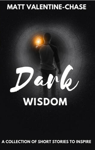 Dark Wisdom Out Now